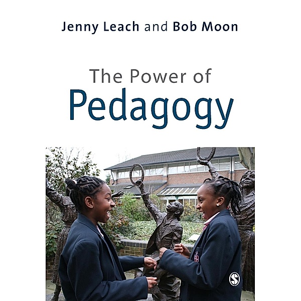 The Power of Pedagogy, Jenny Leach, Robert E Moon