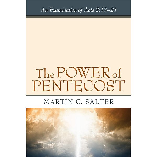 The Power of Pentecost, Martin Salter