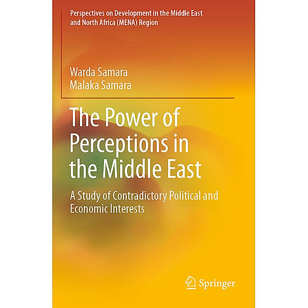 The Power of Perceptions in the Middle East, Warda Samara, Malaka Samara