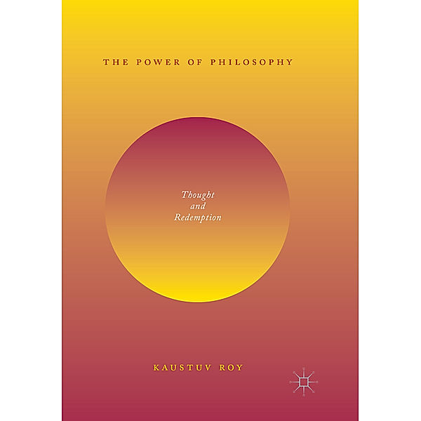 The Power of Philosophy, Kaustuv Roy