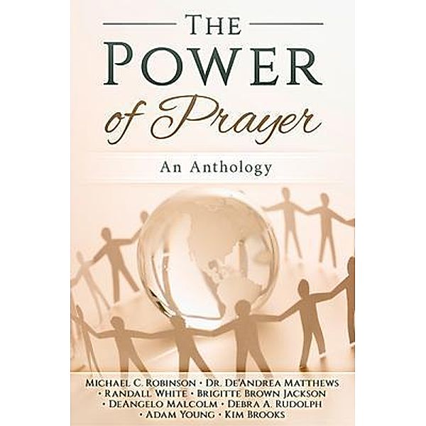 The Power of Prayer, Robinson, De'Andrea Matthews, Debra Rudolph