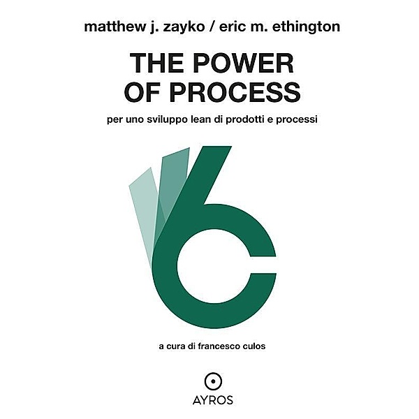 The Power of Process, Matthew J. Zayko, Eric M. Ethington