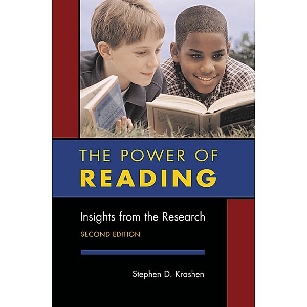 The Power of Reading, Stephen D. Krashen