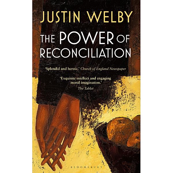 The Power of Reconciliation, Justin Welby