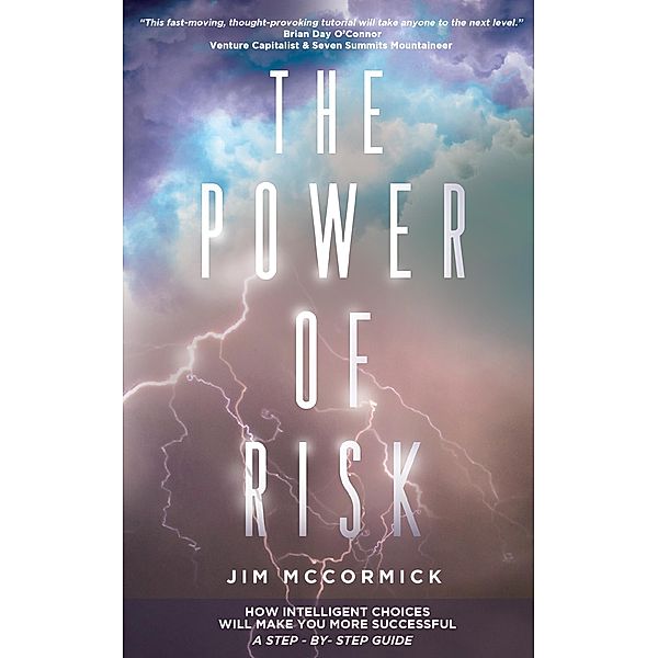 The Power of Risk, Jim McCormick