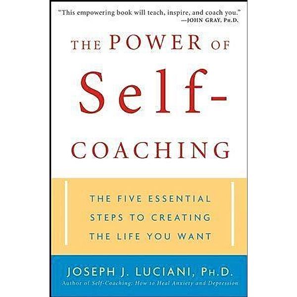 The Power of Self-Coaching, Joseph J. Luciani