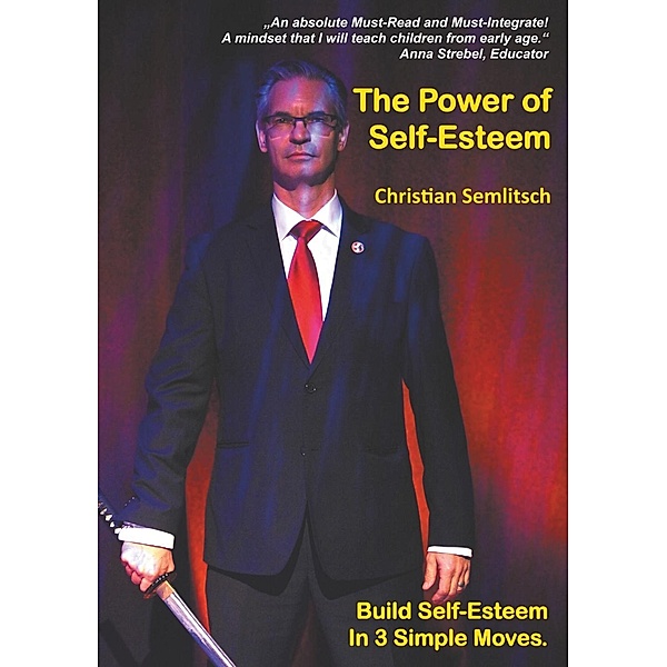 The Power of Self-Esteem, Christian Semlitsch