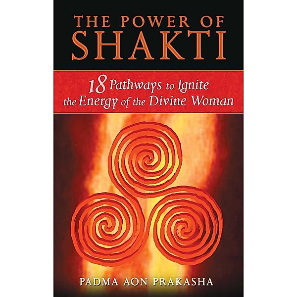 The Power of Shakti, Padma Aon Prakasha