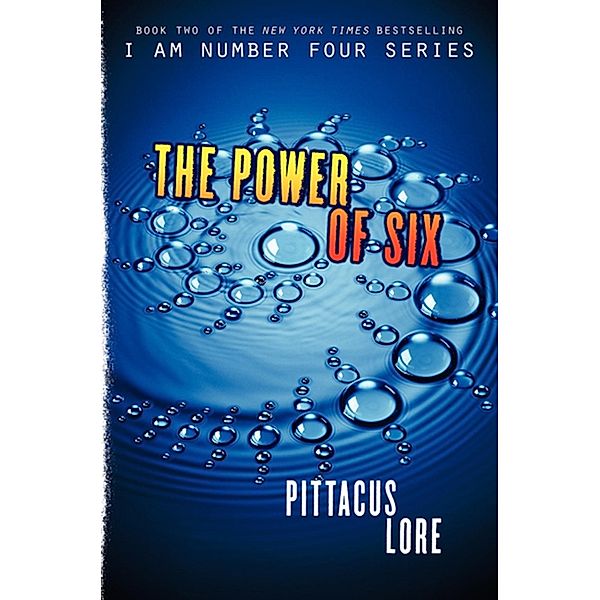 The Power of Six / Lorien Legacies Bd.2, Pittacus Lore