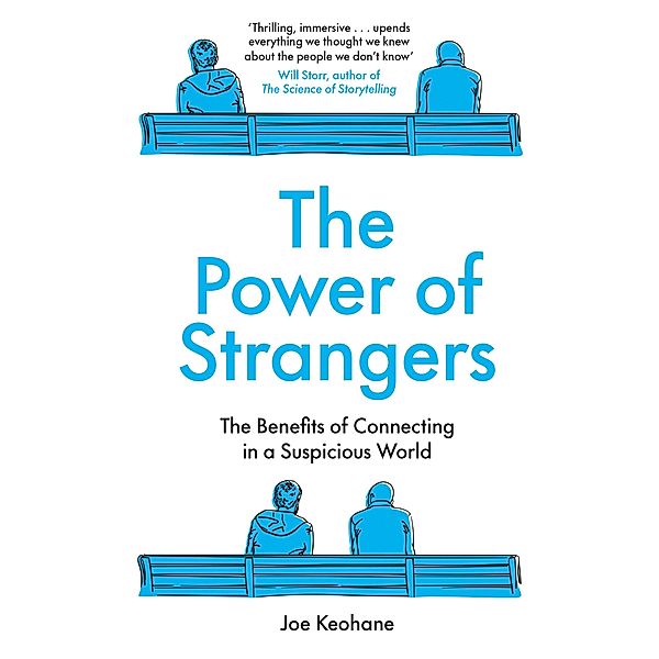 The Power of Strangers, Joe Keohane