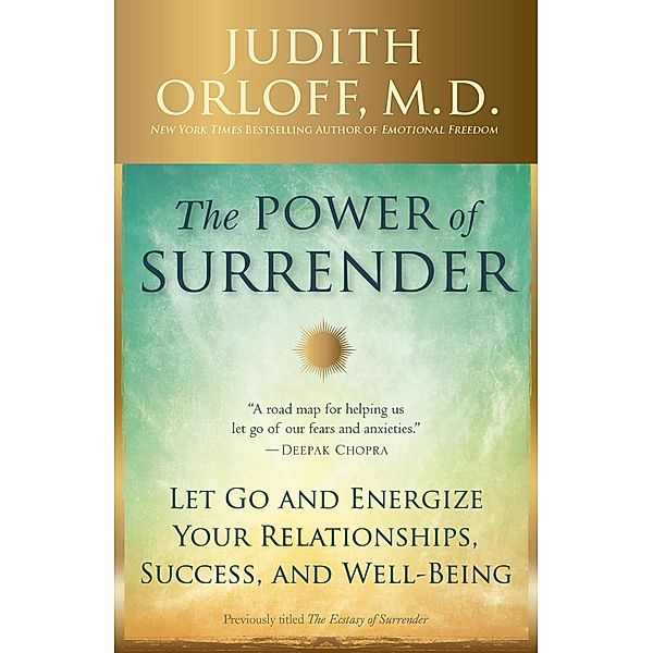 The Power of Surrender, Judith Orloff