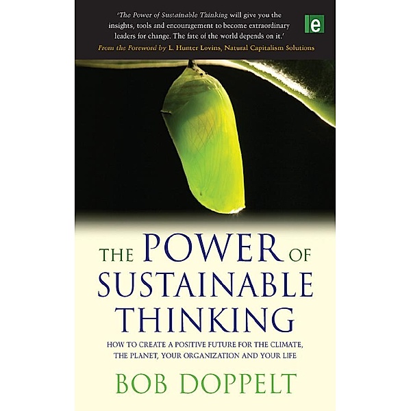 The Power of Sustainable Thinking, Bob Doppelt