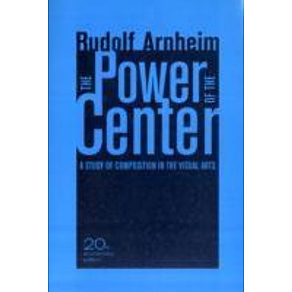 The Power of the Center, Rudolf Arnheim