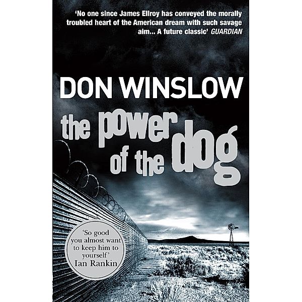 The Power of the Dog, Don Winslow