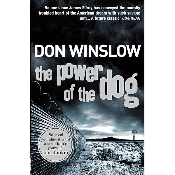 The Power of the Dog, Don Winslow