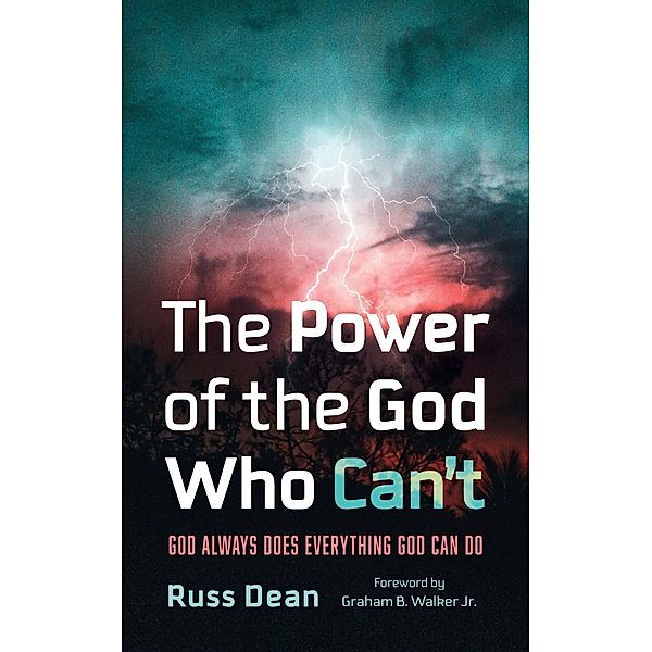The Power of the God Who Can't, Russ Dean