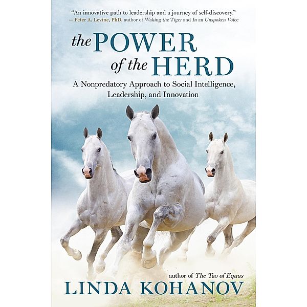 The Power of the Herd, Linda Kohanov