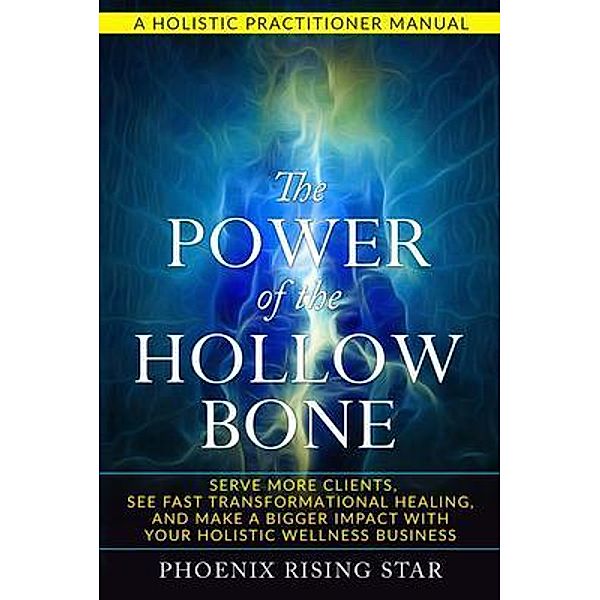 The Power of the Hollow Bone, Phoenix Rising Star
