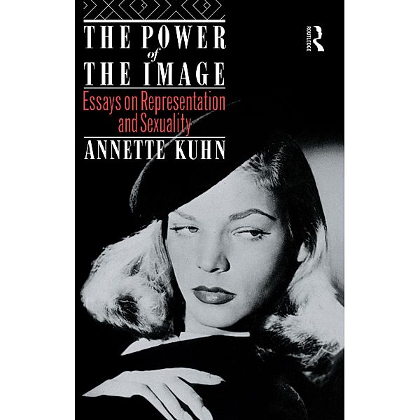 The Power of the Image, Annette Kuhn