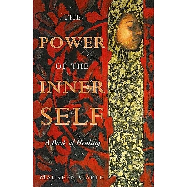 The Power of the Inner Self, Maureen Garth