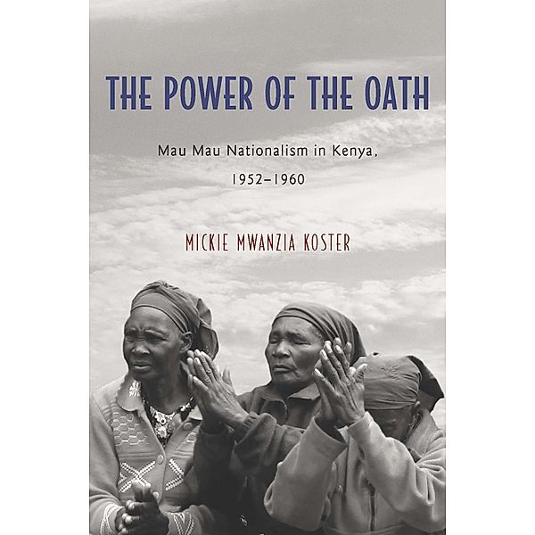 The Power of the Oath, Mickie Mwanzia Koster