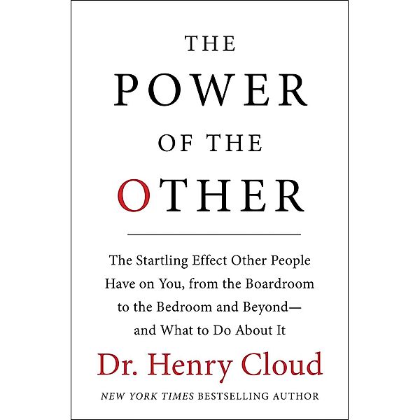 The Power of the Other, Henry Cloud