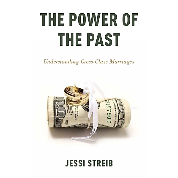 The Power of the Past, Jessi Streib
