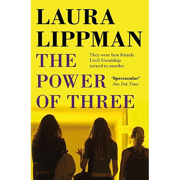 The Power Of Three, Laura Lippman