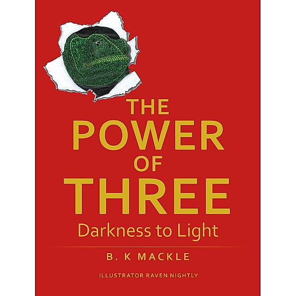 The Power Of Three, B. K Mackle