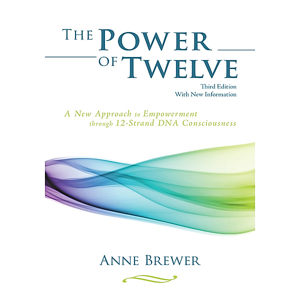 The Power of Twelve, Anne Brewer