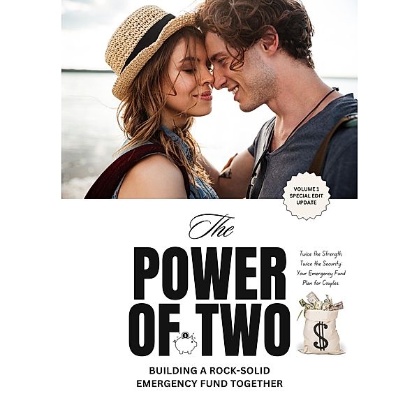 The Power of Two: Building a Rock-Solid Emergency Fund Together, Harper Blake