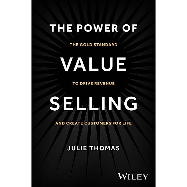 The Power of Value Selling, Julie Thomas