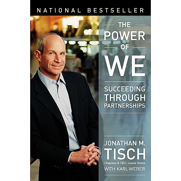 The Power of We, Jonathan Tisch