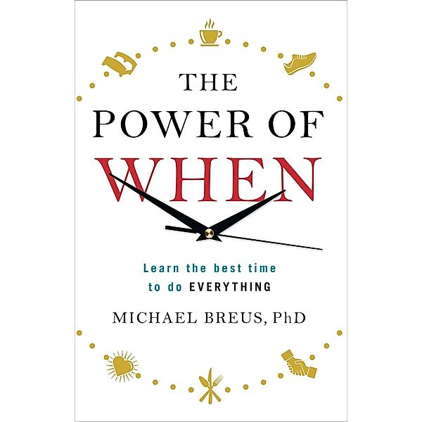 The Power of When, Michael Breus