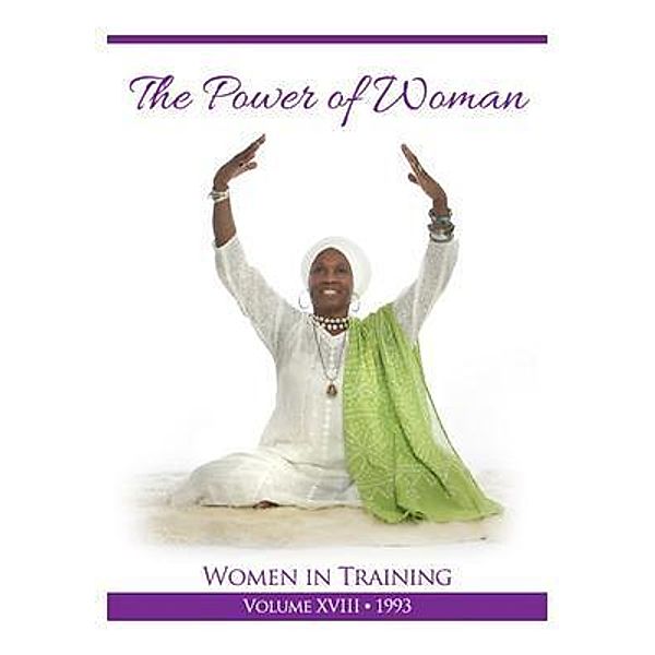 The Power of Woman, Yogi Bhajan