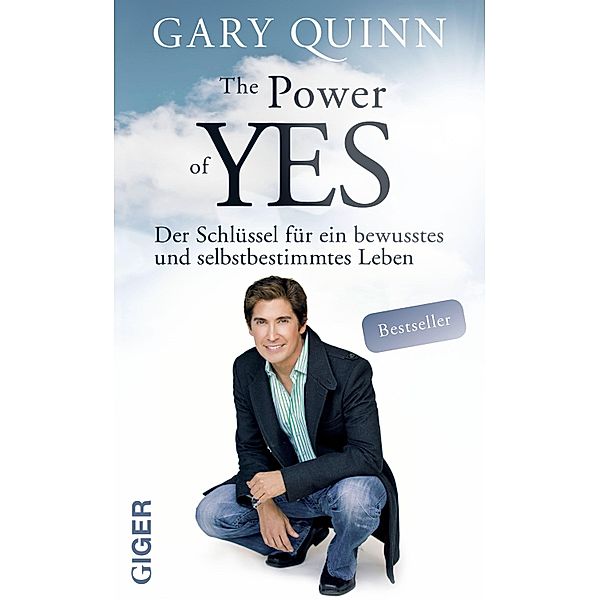 The power of YES, Gary Quinn