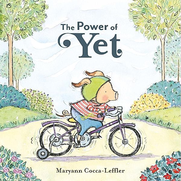 The Power of Yet, Maryann Cocca-Leffler