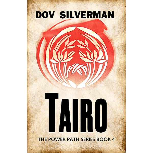 The Power Path Series: Tairo, Dov Silverman