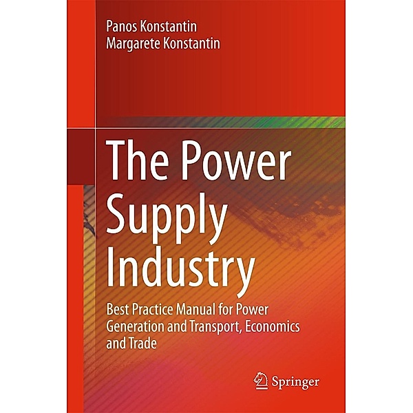 The Power Supply Industry, Panos Konstantin, Margarete Konstantin