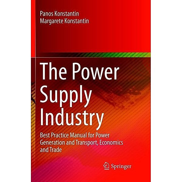 The Power Supply Industry, Panos Konstantin, Margarete Konstantin