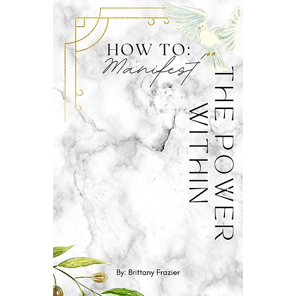 The Power Within, Brittany Frazier