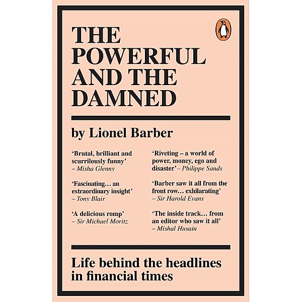 The Powerful and the Damned, Lionel Barber