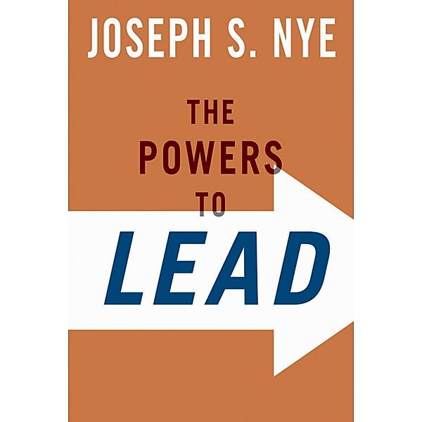 The Powers to Lead, Joseph Jr. Nye