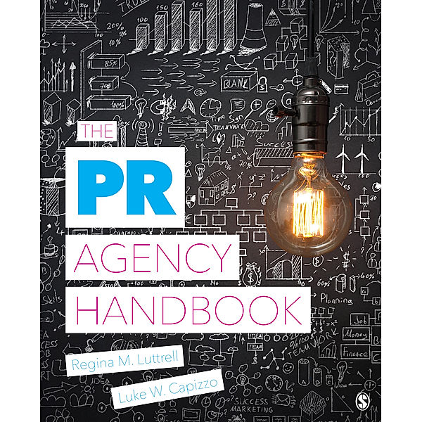 The PR Agency Handbook, Luke W. Capizzo, Regina M. Luttrell