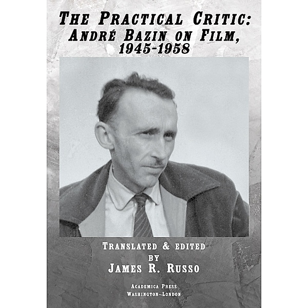 The Practical Critic, James R. Russo
