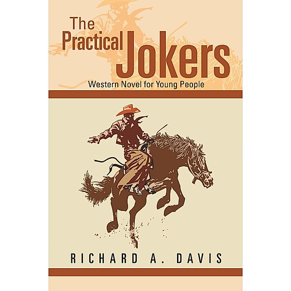 The Practical Jokers, Richard A. Davis