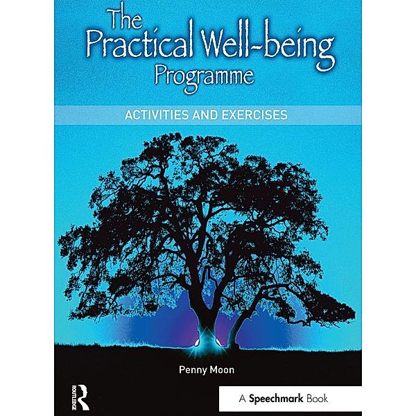 The Practical Well-Being Programme, Penelope Moon