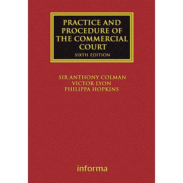 The Practice and Procedure of the Commercial Court, Anthony Colman, Victor Lyon, Philippa Hopkins
