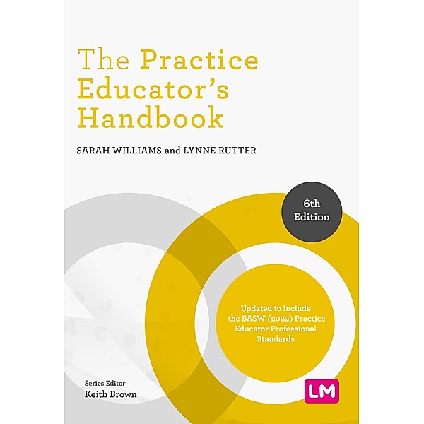 The Practice Educator's Handbook / Post-Qualifying Social Work Practice Series, Sarah Williams, Lynne Rutter