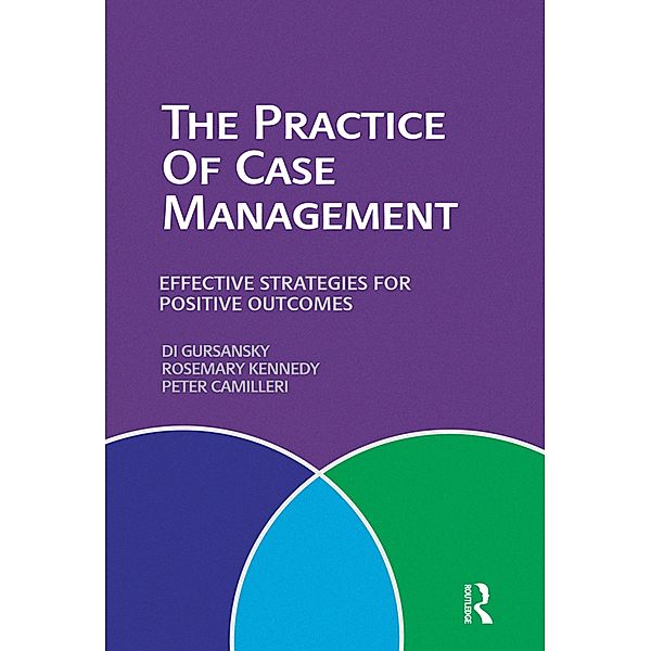 The Practice of Case Management, Peter Camilleri